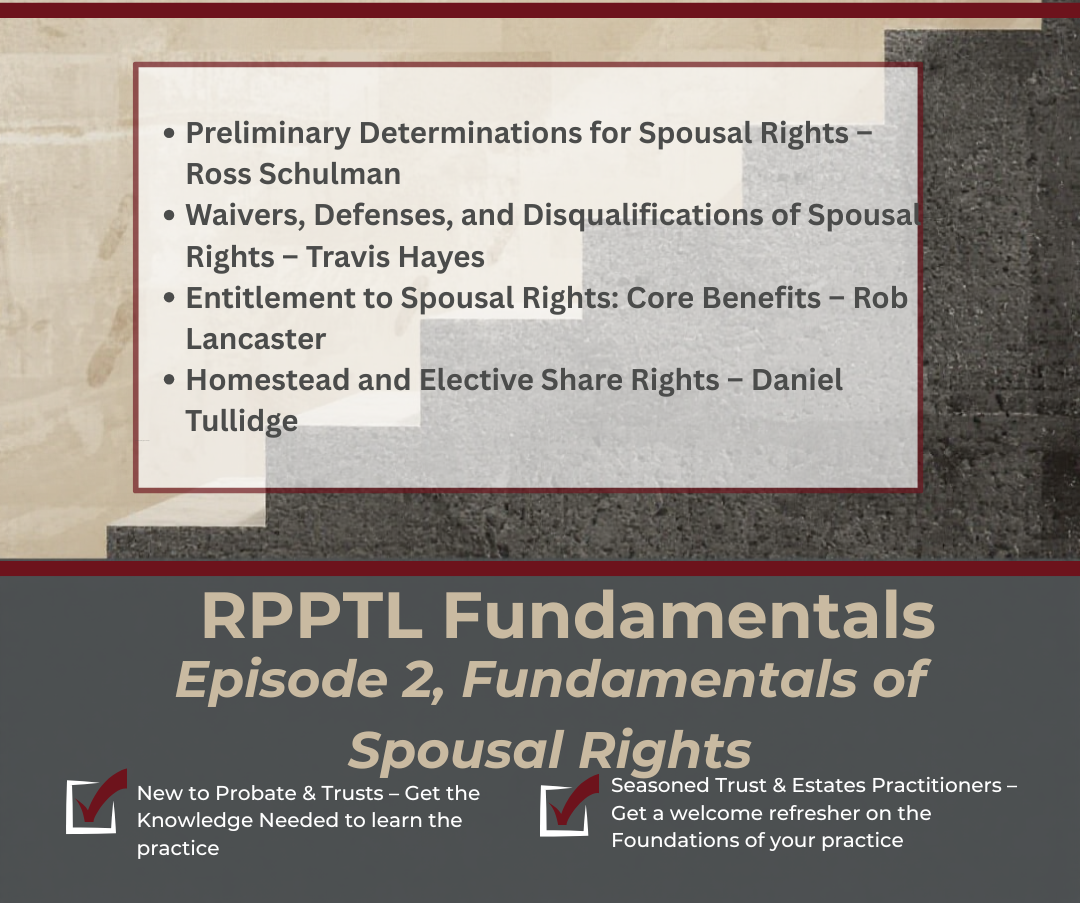 Spousal Rights (Part of the RPPTL Fundamentals Series_